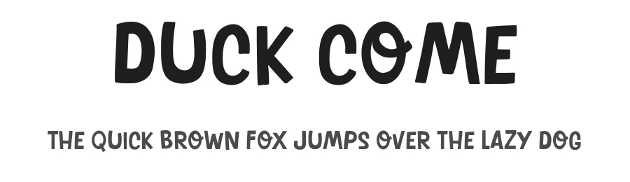 Duck Come