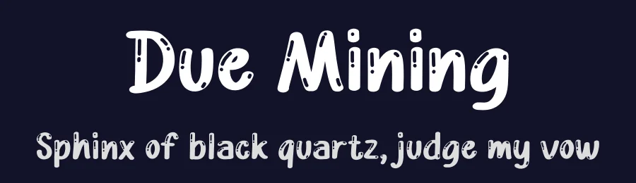 Due Mining by Studio Hello Good — Decorative Font — thumbnail 2