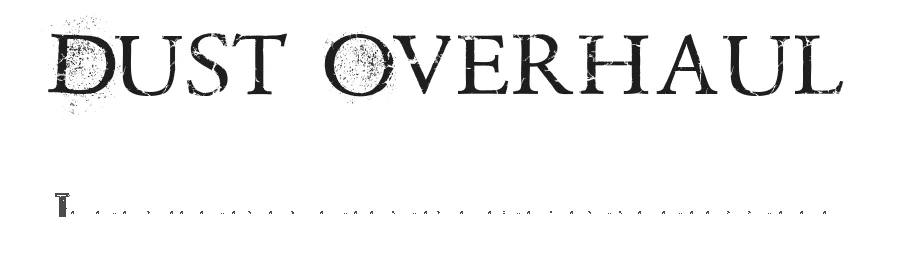 Dust Overhaul by HerofontsΒ β Decorative Font