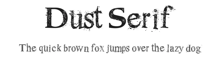 Dust Serif