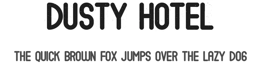 Dusty Hotel