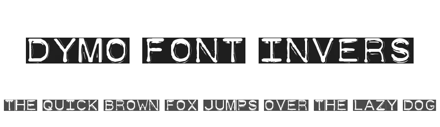Dymo Font Invers