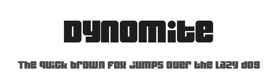 Dynomite by Fontalicious — Display Font