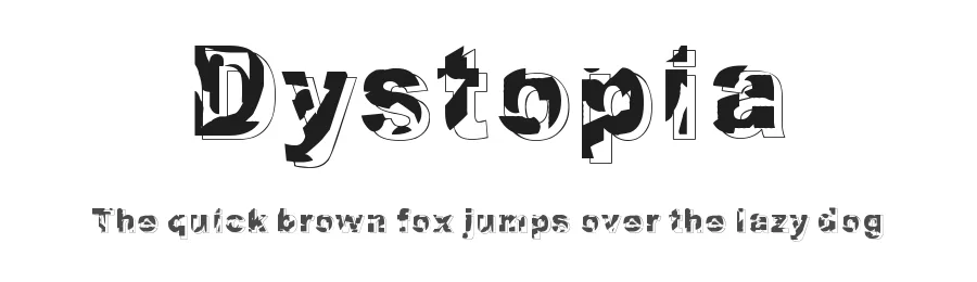 Dystopia