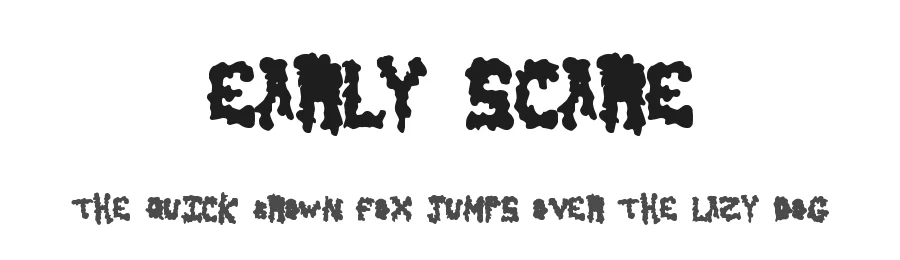 Early Scare