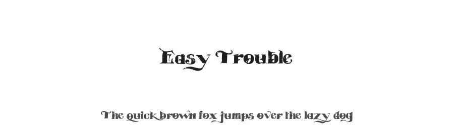 Easy Trouble by Billy Argel Fonts ยฎ โ Decorative Font