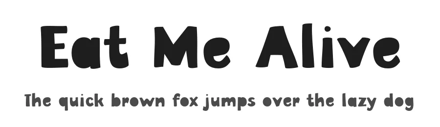 Eat Me Alive