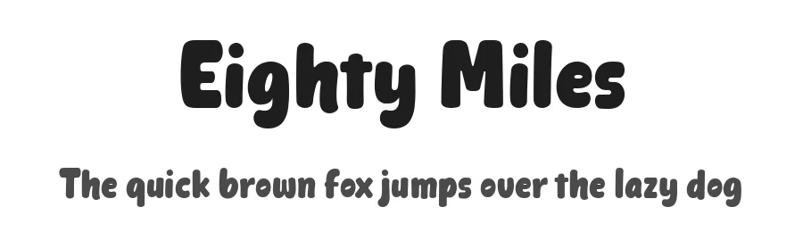 Eighty Miles