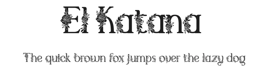 El Katana by madeDeduk — Decorative Font