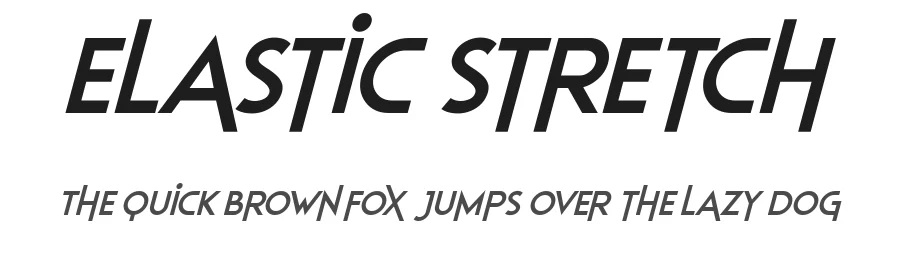 Elastic Stretch by Hawtpixel β Sans Serif Font