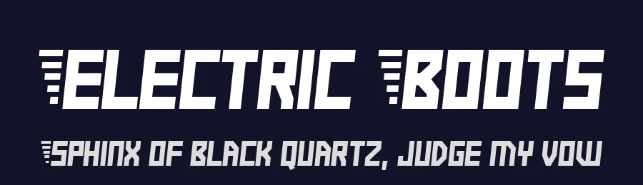 Electric Boots by Pizzadude — Display Font — thumbnail 2