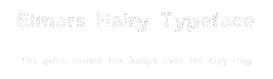 Elmars Hairy Typeface