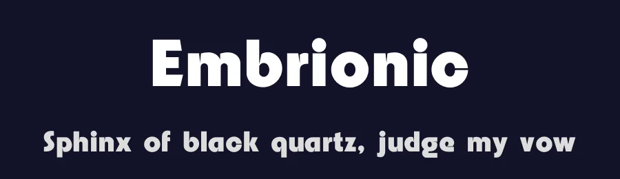Embrionic by ClaudeP — Sans Serif Font — thumbnail 2