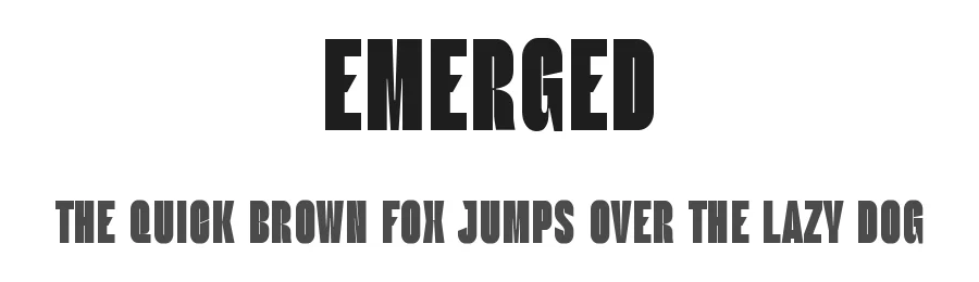 Emerged by Graphicxell — Sans Serif Font