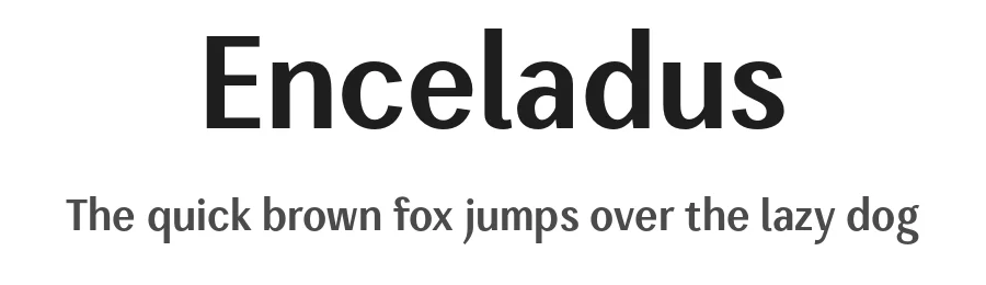 Enceladus by Igor Kosinsky β Sans Serif Font