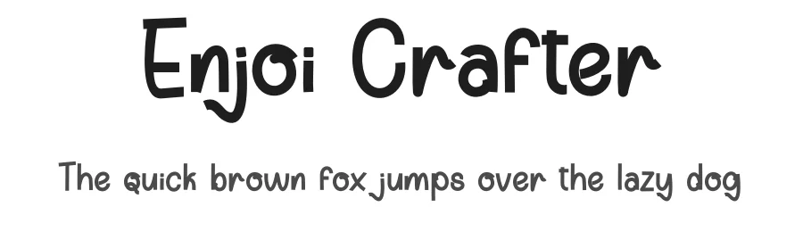 Enjoi Crafter