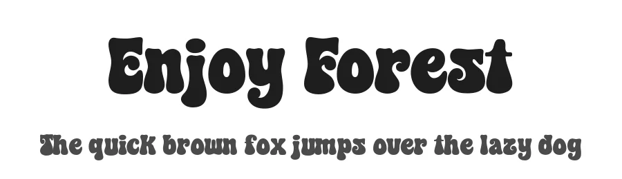 Enjoy Forest