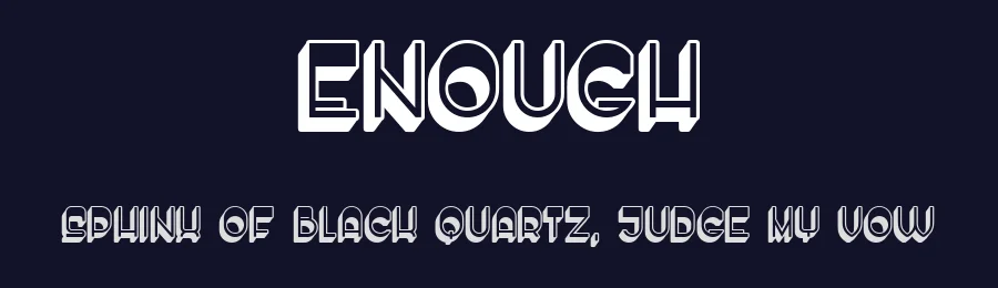 Enough by Vladimir Nikolic — Decorative Font — thumbnail 2