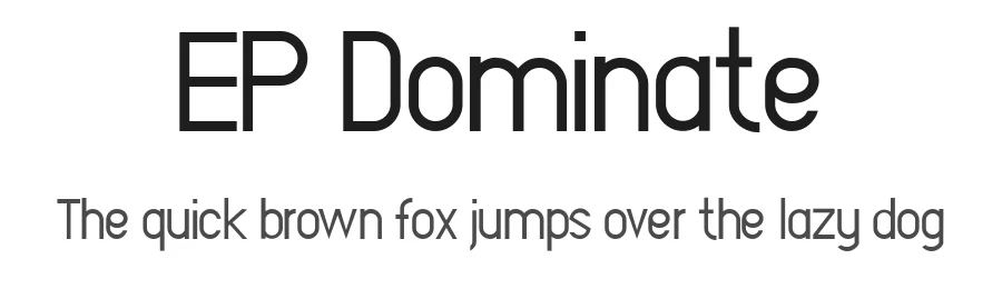 EP Dominate by Emily Penley β Sans Serif Font