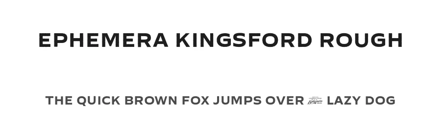 Ephemera Kingsford Rough by Ilham Herry — Decorative Font
