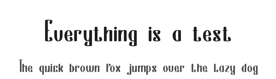 Everything is a test