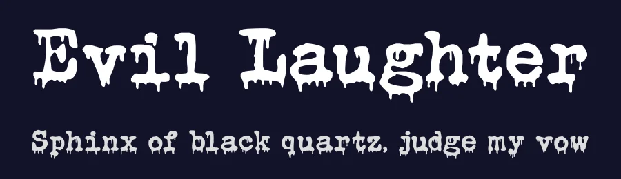 Evil Laughter by Hanoded — Decorative Font — thumbnail 2