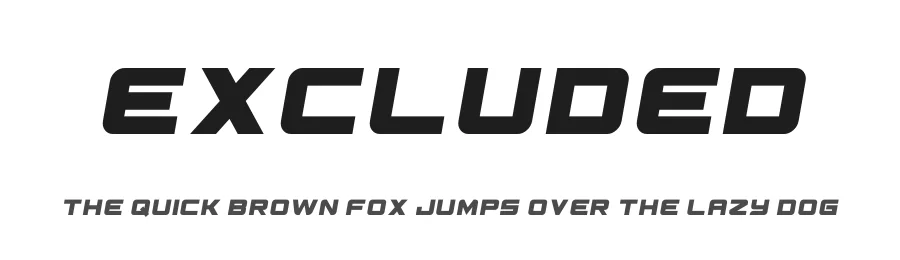 Excluded by Foyez Uddin — Sans Serif Font