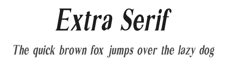 Extra Serif
