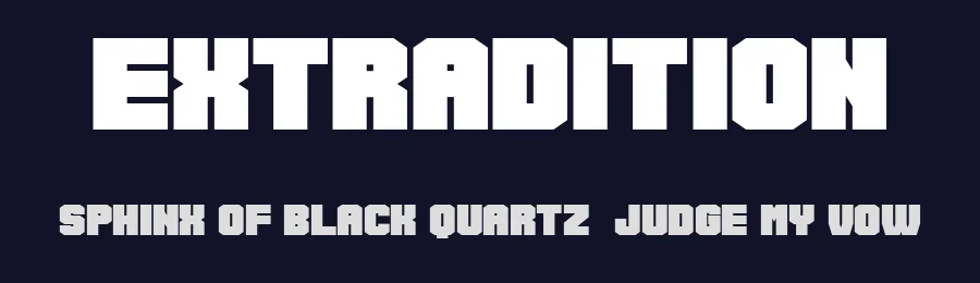 Extradition by Vladimir Nikolic — Display Font — thumbnail 2