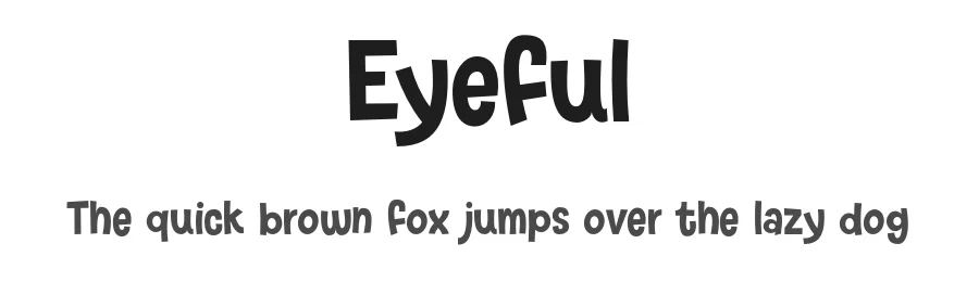 Eyeful