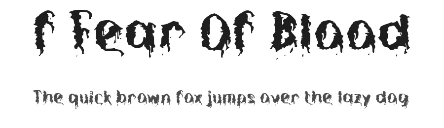 f Fear Of Blood