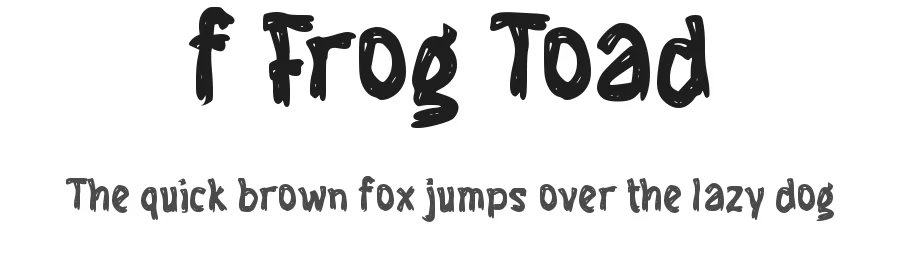 f Frog Toad