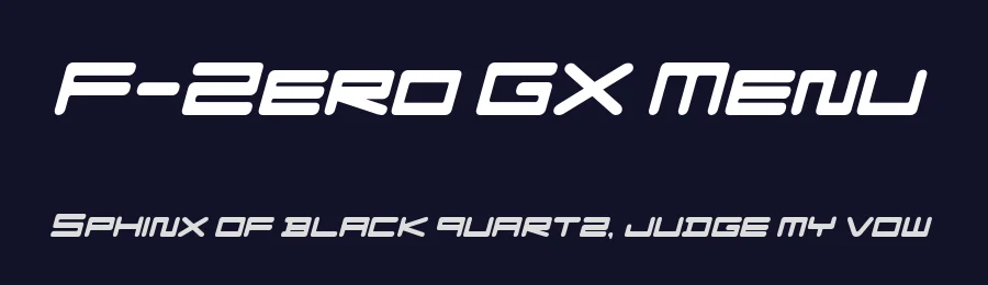 F-Zero GX Menu by Tony Thai — Display Font — thumbnail 2
