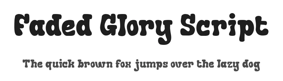 Faded Glory Script