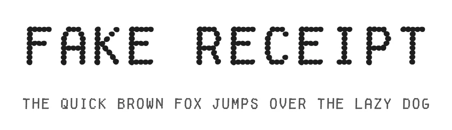 Fake Receipt by Typodermic Fonts — Display Font