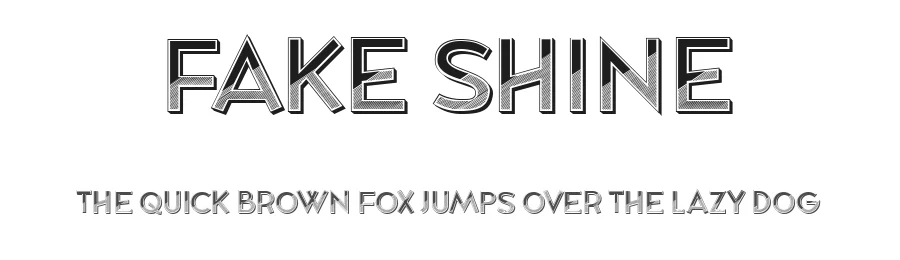 Fake Shine