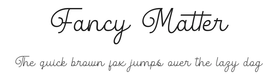 Fancy Matter