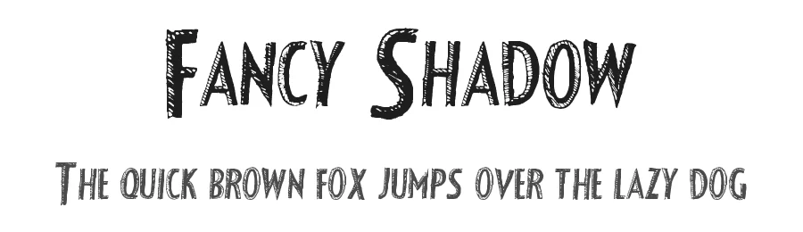 Fancy Shadow by Xerographer Fonts — Decorative Font