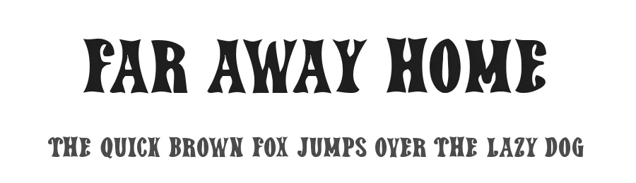 Far Away Home