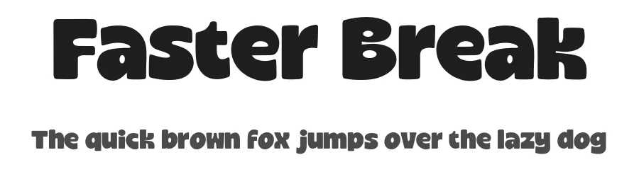 Faster Break by Namara Creative — Decorative Font