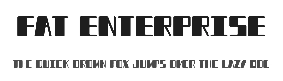 Fat Enterprise