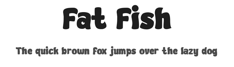 Fat Fish