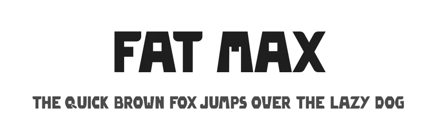 Fat Max by Typerookie — Decorative Font