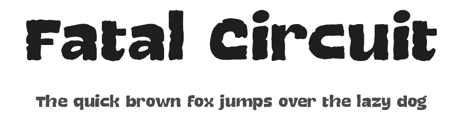 Fatal Circuit