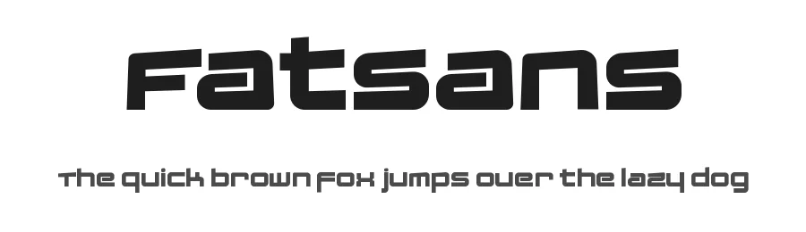 Fatsans by Manfred Klein — Display Font