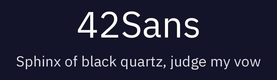 42Sans by Mike Abbink, Paul van der Laan, Pieter van Rosmalen, Boris Ding — Sans Serif Font — thumbnail 2