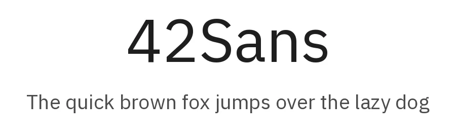 42Sans by Mike Abbink, Paul van der Laan, Pieter van Rosmalen, Boris Ding — Sans Serif Font