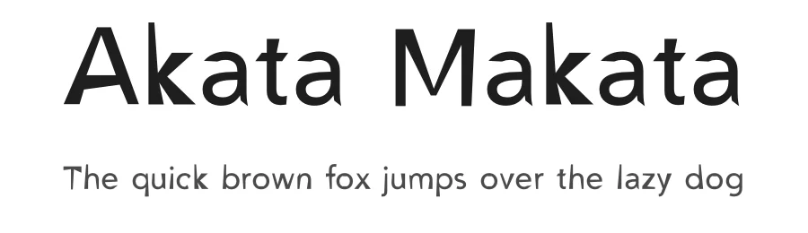 Akata Makata by Christos Lentzaris — Display Font