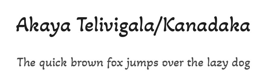 Akaya Telivigala/Kanadaka by Vaishnavi Murthy Yerkadithaya, Juan Luis Blanco Aristondo — Script Handwritten Font