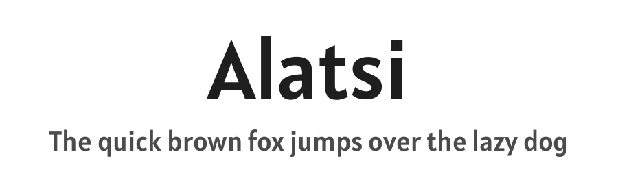 Alatsi by Spyros Zevelakis, Eben Sorkin — Sans Serif Font